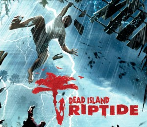 Dead Island™ Riptide: Drowning Hope Revealed by Deepsilver