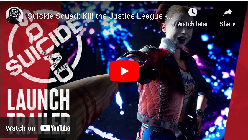 Official Suicide Squad: Kill the Justice League Gameplay Launch Trailer Debuts Ahead of Feb. 2 Release